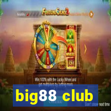 big88 club