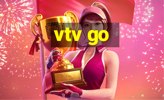 vtv go