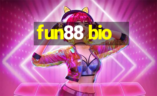 fun88 bio