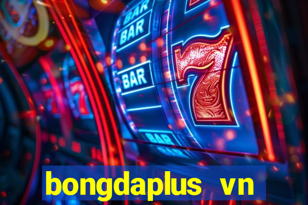 bongdaplus vn nhận định