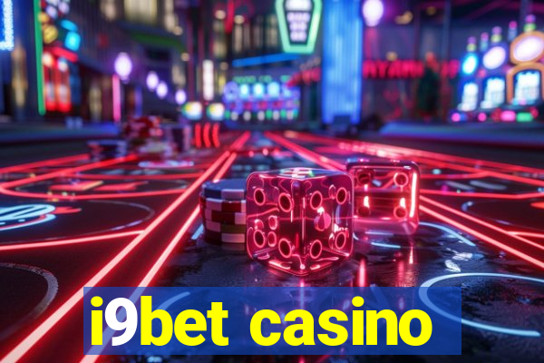 i9bet casino