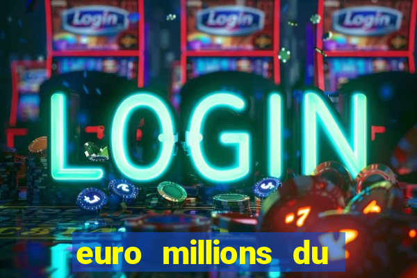 euro millions du 26 janvier 2024