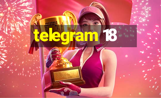 telegram 18