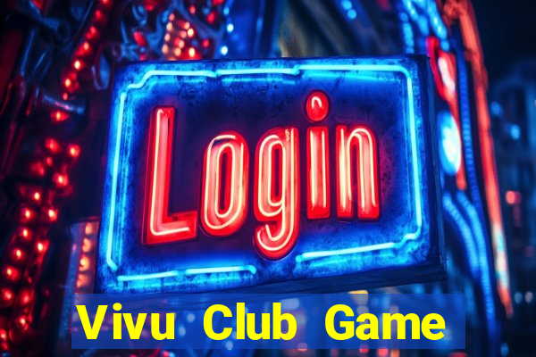 Vivu Club Game Bài Cf68