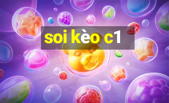 soi kèo c1