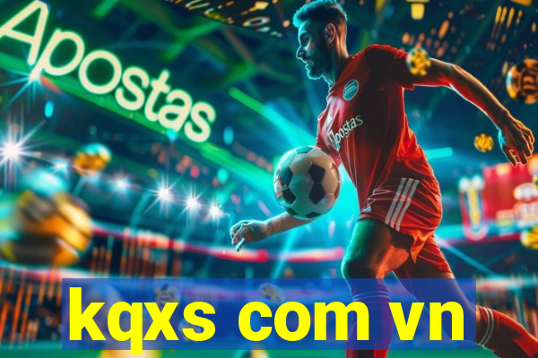 kqxs com vn