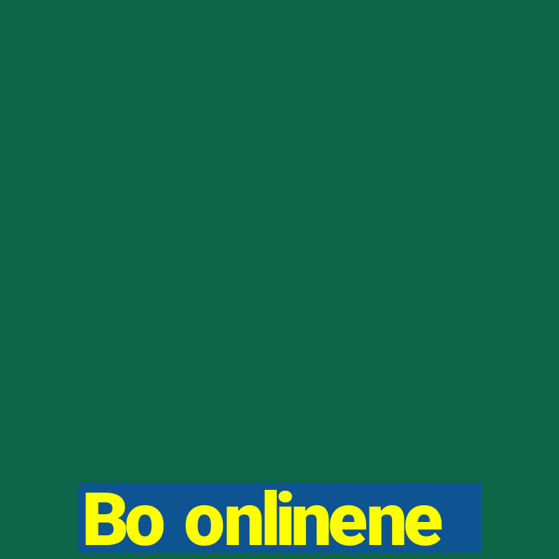 Bo onlinene