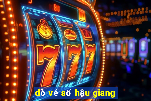 dò vé số hậu giang