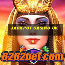 jackpot casino uk