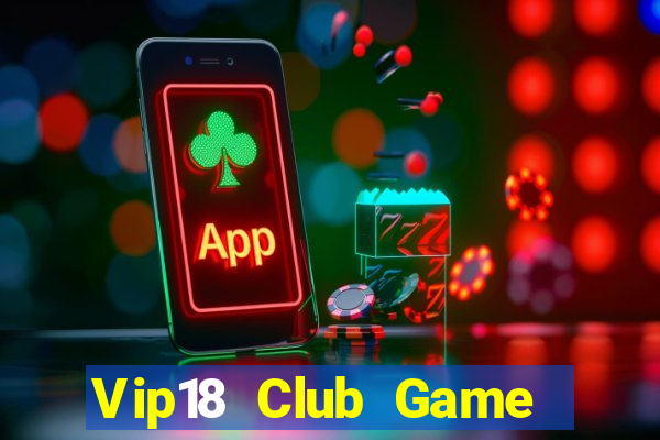 Vip18 Club Game Bài Twin