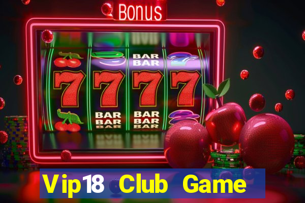 Vip18 Club Game Bài Twin