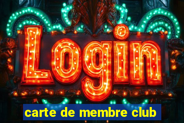 carte de membre club