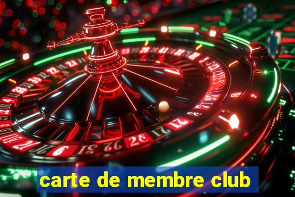 carte de membre club