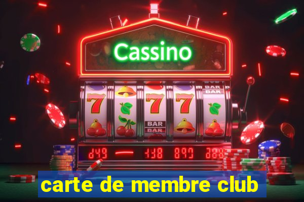 carte de membre club