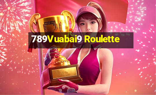 789Vuabai9 Roulette