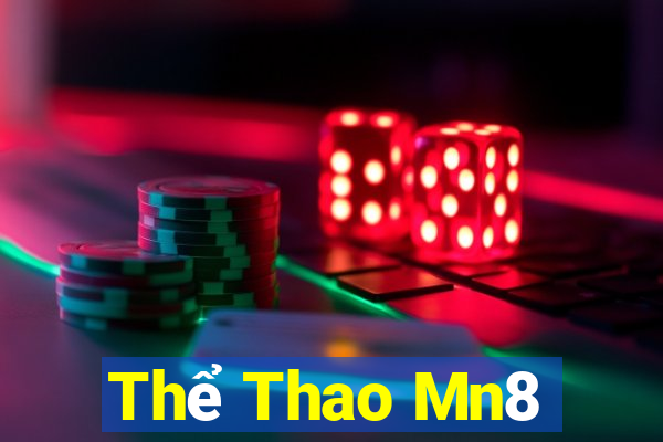 Thể Thao Mn8