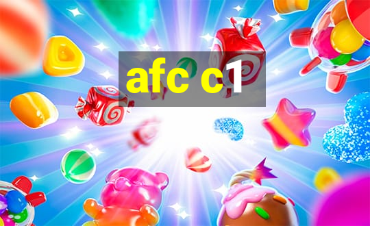 afc c1