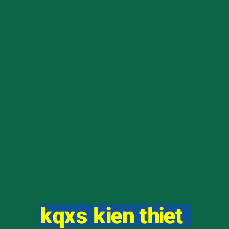 kqxs kien thiet