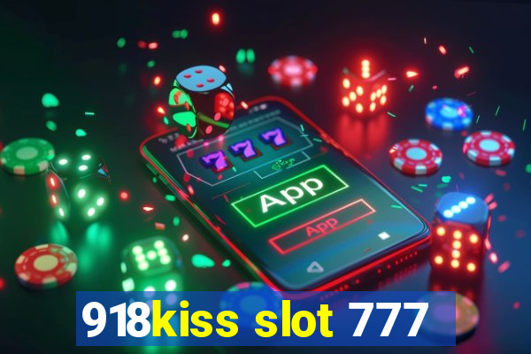 918kiss slot 777