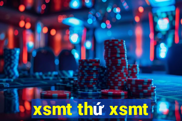 xsmt thứ xsmt