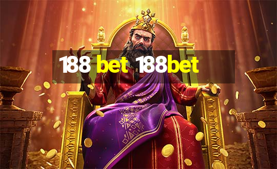 188 bet 188bet