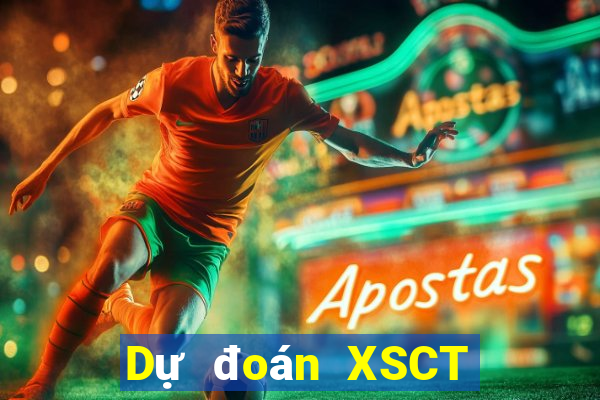 Dự đoán XSCT thứ bảy