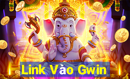 Link Vào Gwin