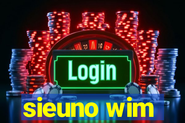 sieuno wim