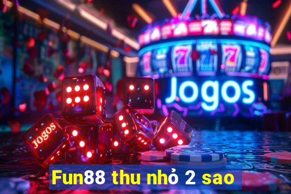 Fun88 thu nhỏ 2 sao