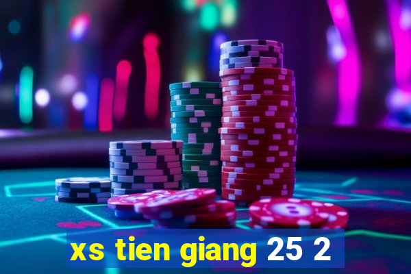 xs tien giang 25 2