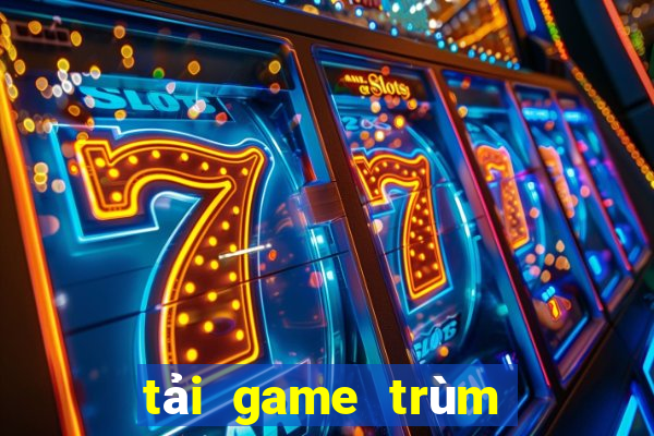 tải game trùm 79 club