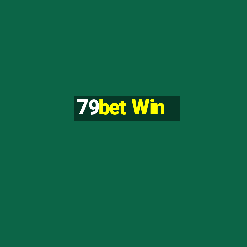 79bet Win