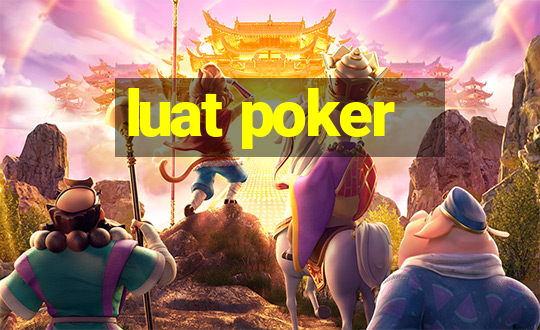 luat poker