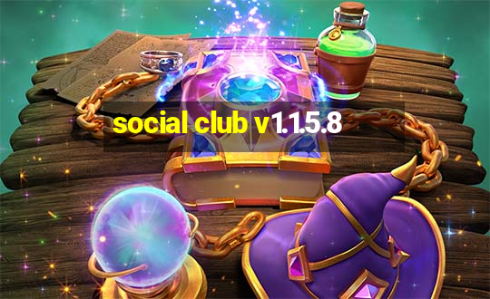 social club v1.1.5.8