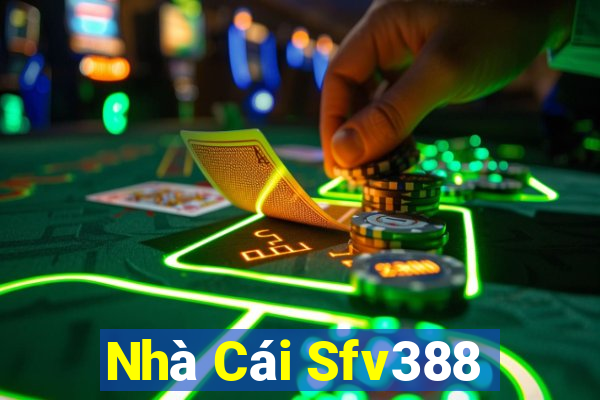 Nhà Cái Sfv388