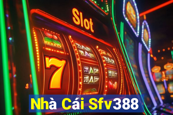 Nhà Cái Sfv388