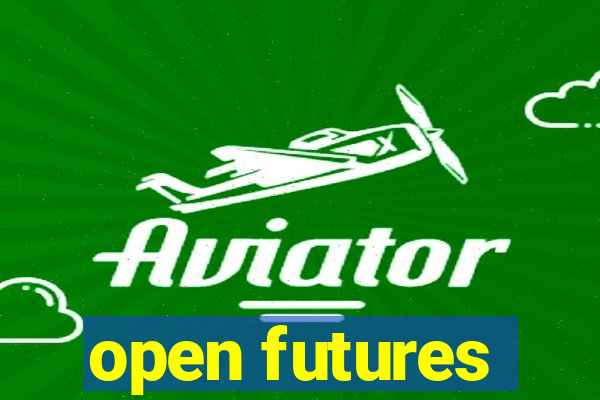 open futures