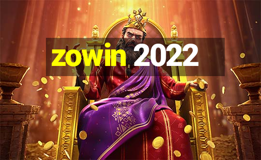 zowin 2022