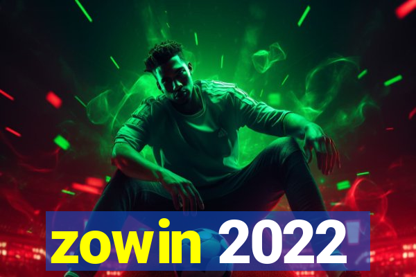 zowin 2022