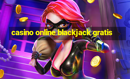 casino online blackjack gratis