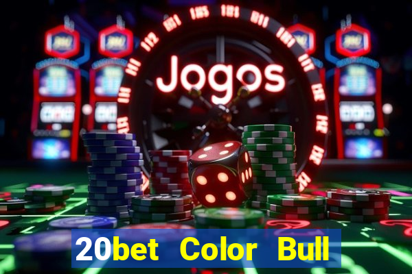 20bet Color Bull Net 2021