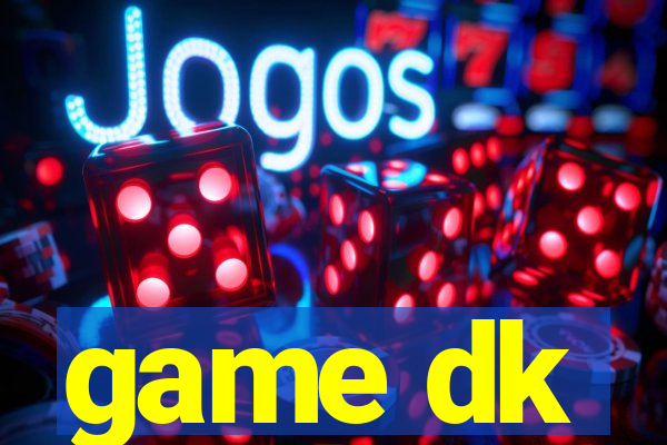 game dk