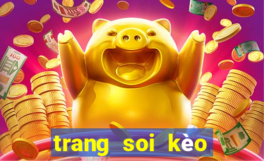 trang soi kèo bóng đá