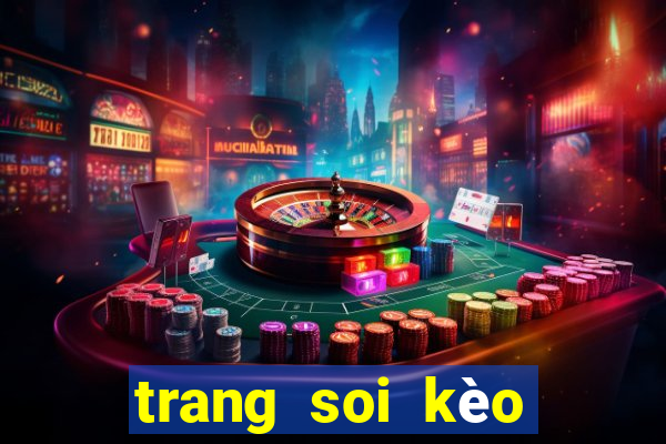 trang soi kèo bóng đá