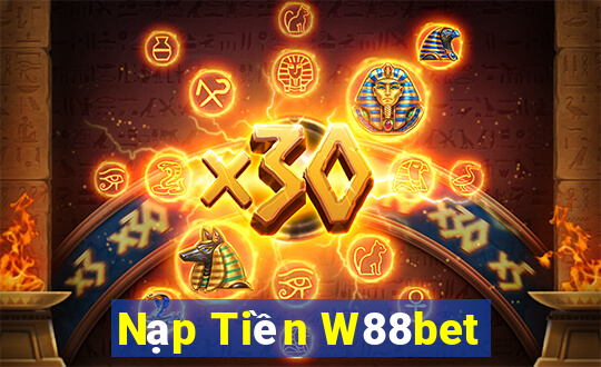 Nạp Tiền W88bet