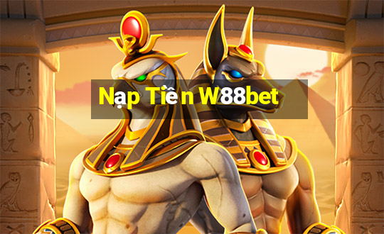 Nạp Tiền W88bet