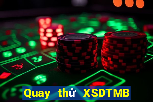 Quay thử XSDTMB Chủ Nhật