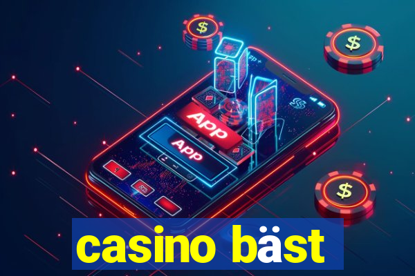 casino bäst