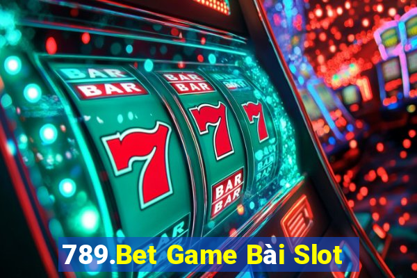 789.Bet Game Bài Slot