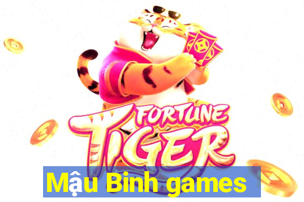 Mậu Binh games